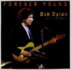 Bob Dylan, Forever Young
