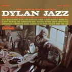Dylan Jazz - The Gene Norman Group, Дилан в джазе