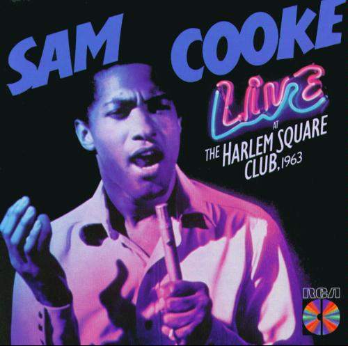 Sam Cooke - Live At The Harlem Square Club 1963 (1985), скачать альбом