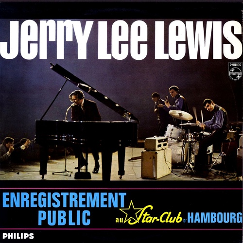 Jerry Lee Lewis - Live At The Star Club Hamburg (1964), скачать альбом