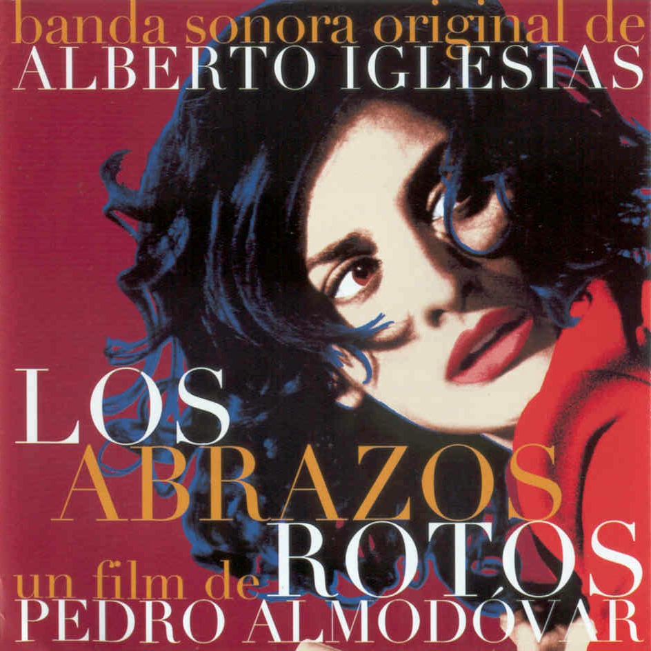 Los Abrazos Rotos Soundtrack OST