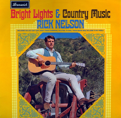 Ricky Nelson,  Рики Нельсон, Bright Lights and Country Music