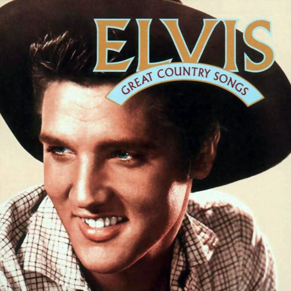 Elvis Presley, Great Country Songs
