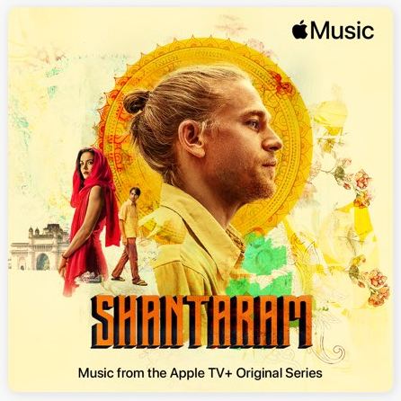 OST Shantaram 2022, слушать онлайн или скачать