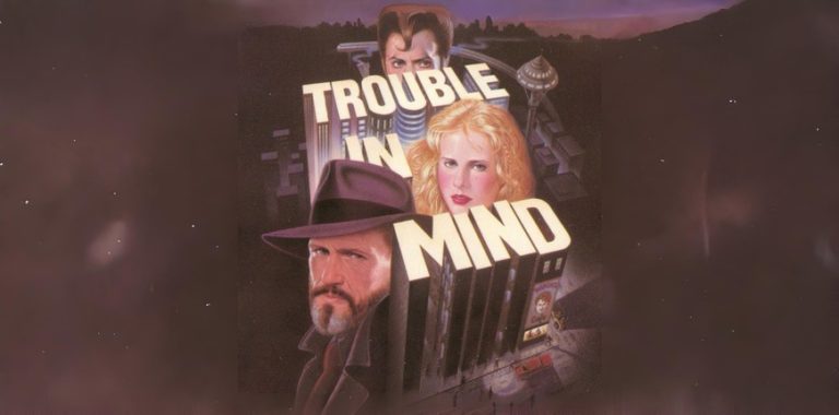 Trouble In Mind (1985), саундтрек к фильму
